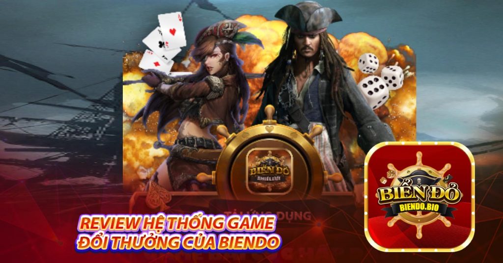 Review hệ thống game đổi thưởng của biendo