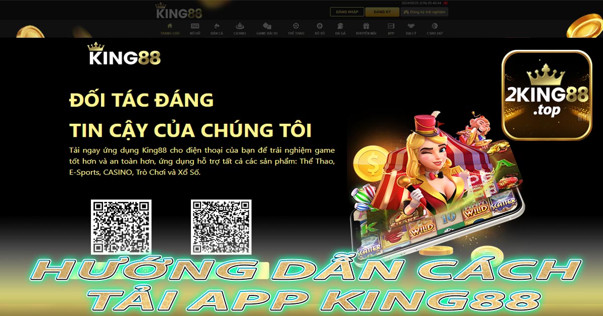 Hướng dẫn cách tải app King88